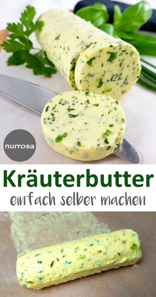 Kräuterbutter einfach selber machen